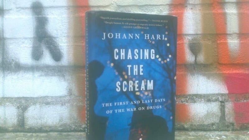 Boek Review: Chasing the Scream door Johann Hari