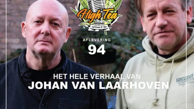 LUISTERTIP: Johan van Laarhoven geïnterviewd door Derrick Bergman voor de High Tea Potcast